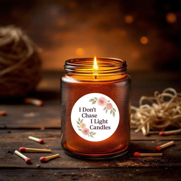 “I Don’t Chase I Light Candles” (Floral Edition) Sticker Labels