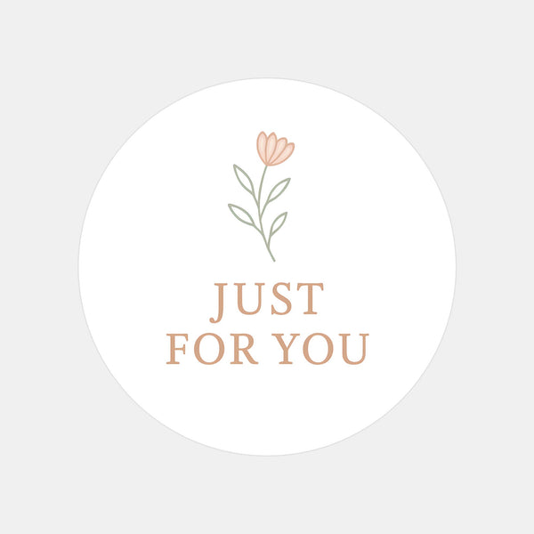 Just For You Stickers – Minimal Floral Gift & Packaging Seals