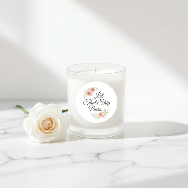 “Let That Ship Burn” Candle Label Stickers