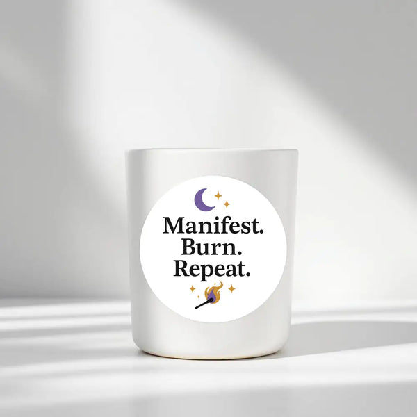 “Manifest. Burn. Repeat.” Candle Label Stickers