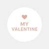 My Valentine Stickers – Minimal Valentine’s Day Heart Gift Seals - Sticksy Prints Australia