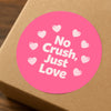 No Crush Just Love Stickers | Cute Do Not Squash Parcel Labels for Small Businesses