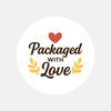 Packaged with Love Stickers For Small Business