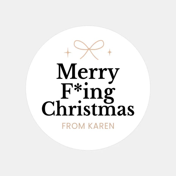 Personalised Merry F*ing Christmas Stickers Labels