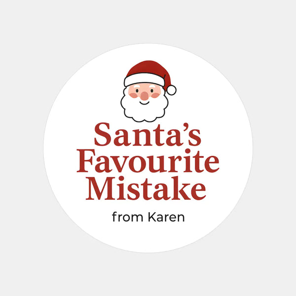 Personalised Santa’s Favourite Mistake Stickers