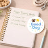 Pet Training Reward Stickers | Good Dog & Paw-fect Stickers | Made in Australia - Sticksy Prints Australia