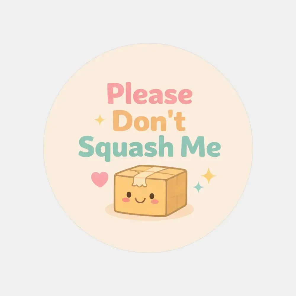 Squashed Parcel Please Don’t Squash Me Stickers | Cute Do Not Squish