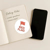 Red Flag Sticker – Funny Dating Sticker for Journals, Planners & Gifts - Sticksy Prints Australia