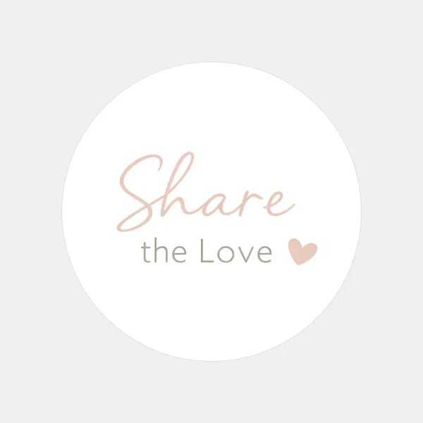 Share the Love Stickers | Small Business Packaging Labels - Sticksy Prints Australia