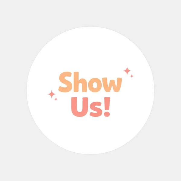 Show Us! Stickers | Encourage Customer Photos & Social Sharing | Small Business Packaging Labels - Sticksy Prints Australia