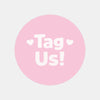 Tag Us Stickers | Pink Social Media Packaging Stickers for Small Businesses
