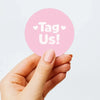 Tag Us Stickers | Pink Social Media Packaging Stickers for Small Businesses - Sticksy Prints Australia