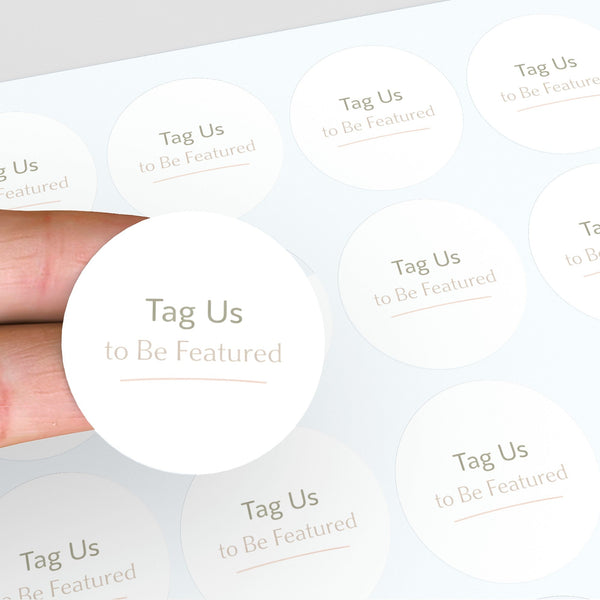 Tag Us to Be Featured Stickers | Small Business Packaging Labels