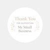 Thank You for Supporting My Small Business Stickers | Neutral Packaging Labels | Small Business Stickers Australia