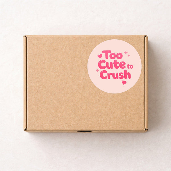 Too Cute to Crush Stickers | Pink Do Not Crush Parcel Labels for Small Businesses