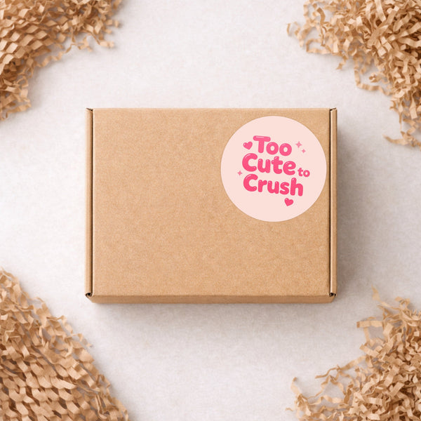 Too Cute to Crush Stickers | Pink Do Not Crush Parcel Labels for Small Businesses